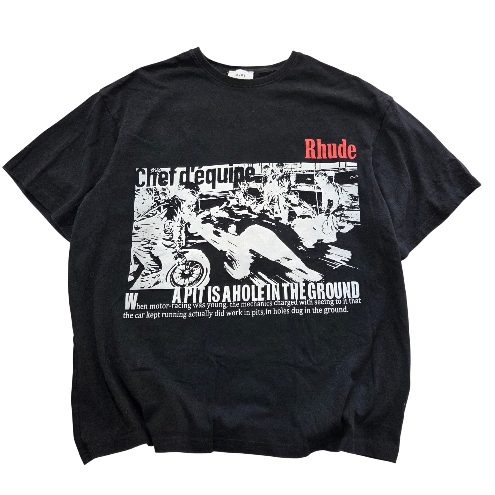Rhude Chef d'Equipe A Pit Is A Hole In The Ground T-Shirt — photo 1 of 9