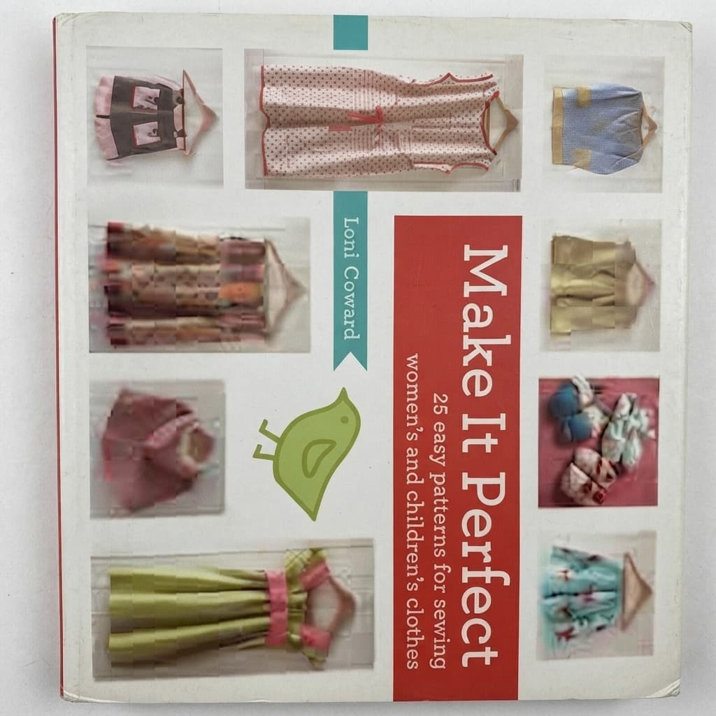 Loni Coward Make It Perfect Sewing Patterns Book