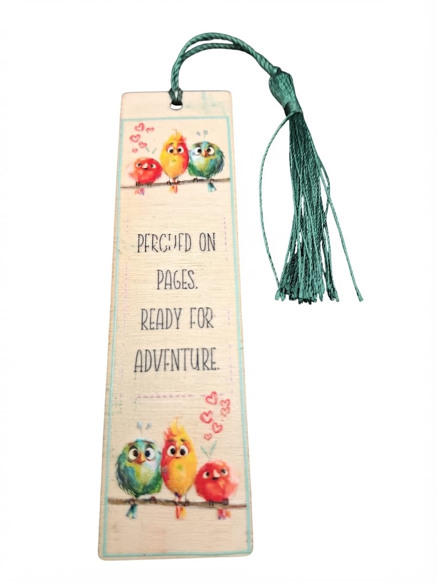 Perched On Pages Ready For Adventure Wooden Bookmark