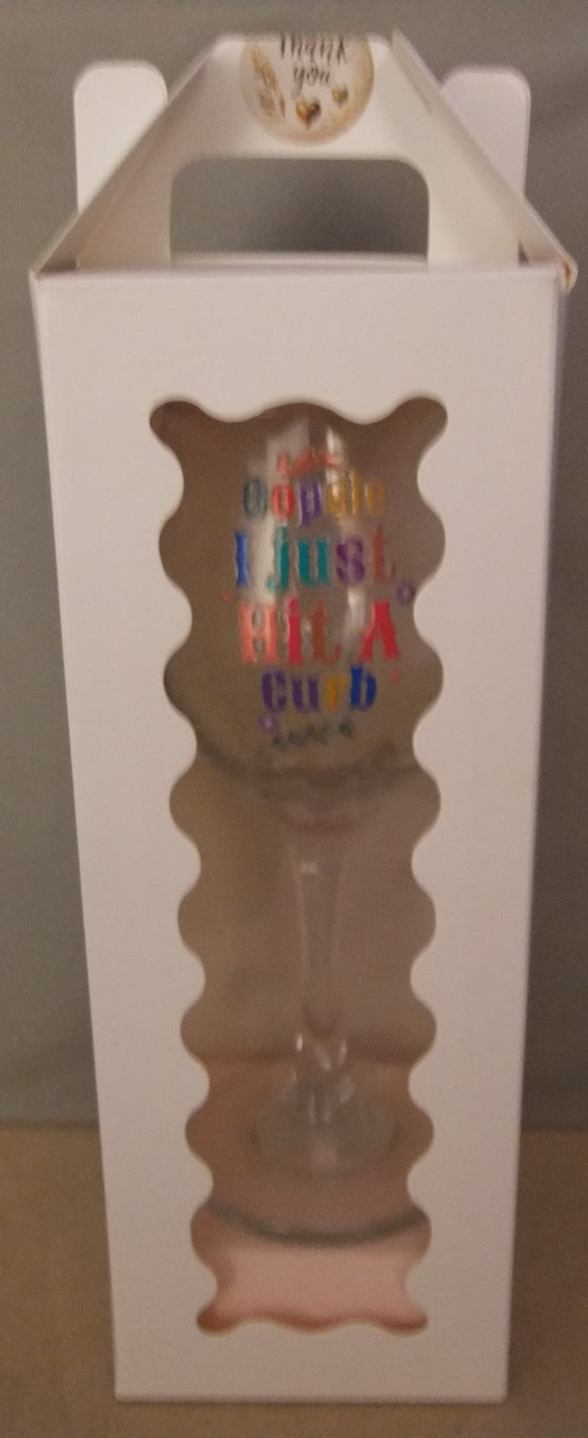 Reimagined Futures: Novelty Wine Glass 'Oopsie I Just Hit A Curb' — photo 3 of 5