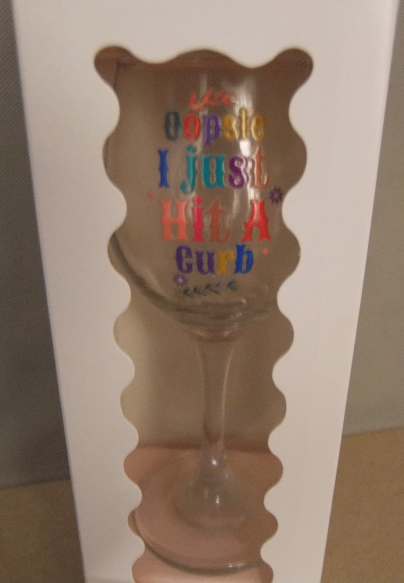 Reimagined Futures: Novelty Wine Glass 'Oopsie I Just Hit A Curb' — photo 4 of 5