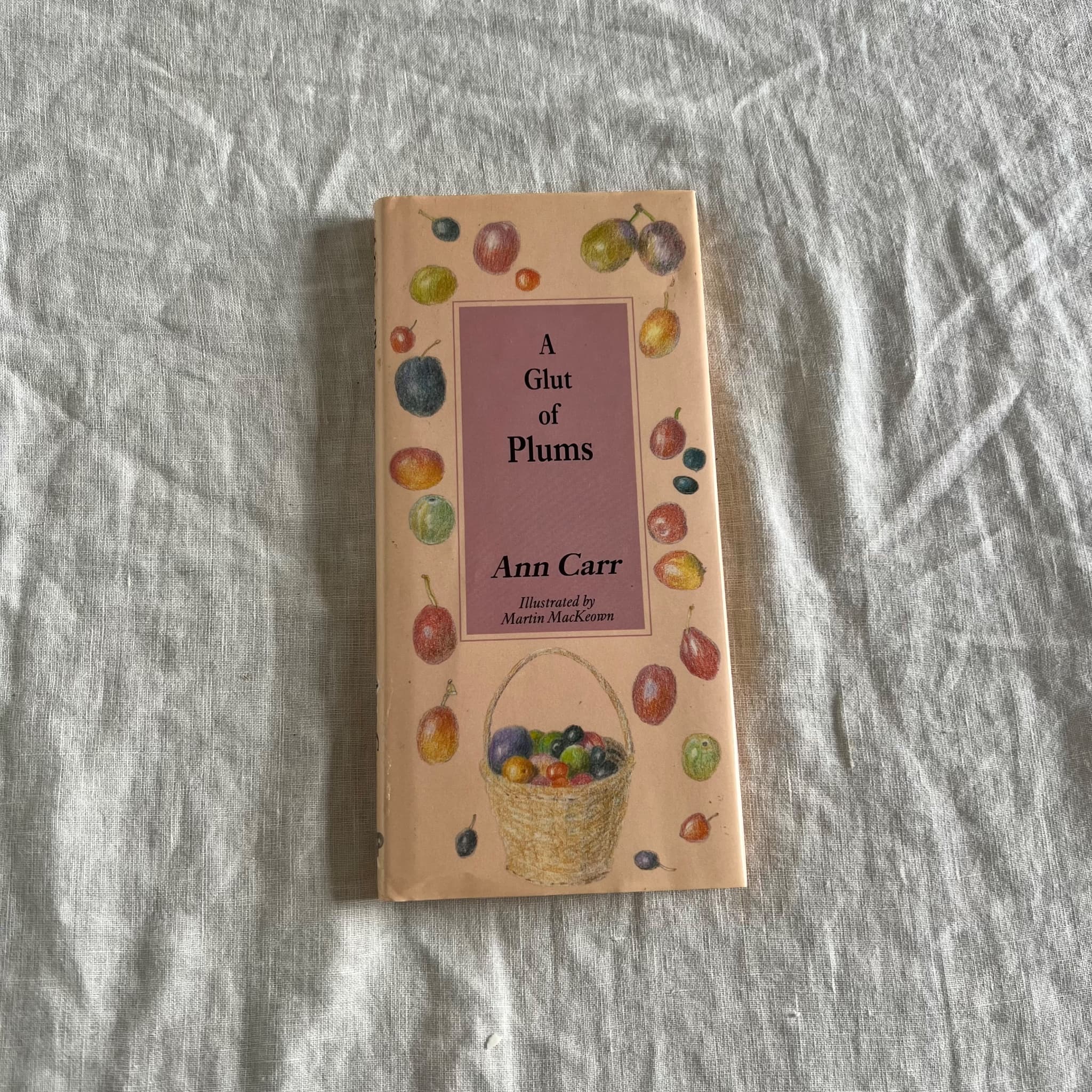 A Glut of Plums by Ann Carr - Vintage 1988 Recipe Book — photo 1 of 8
