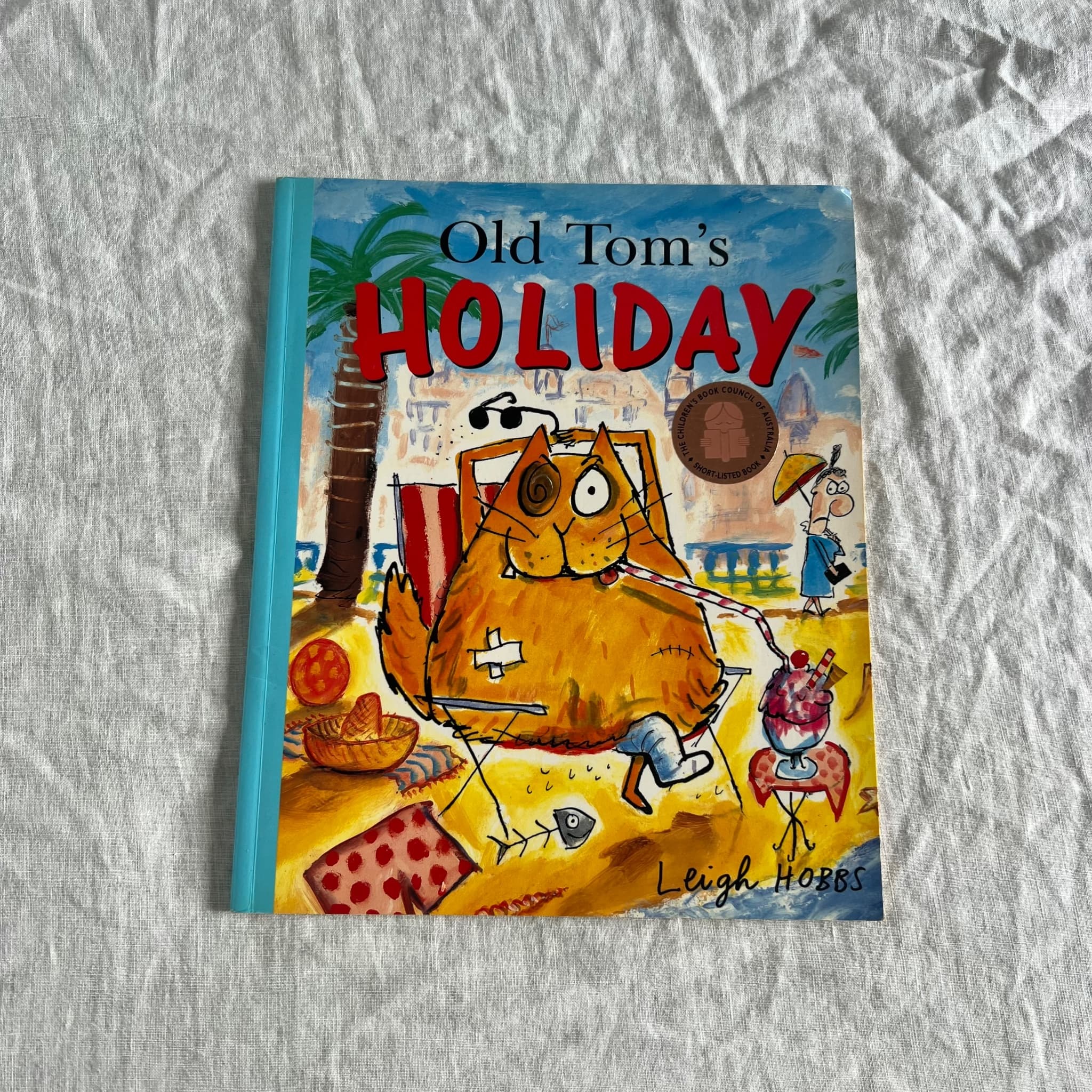 Old Tom's Holiday by Leigh Hobbs - Children's Picture Book — photo 1 of 6