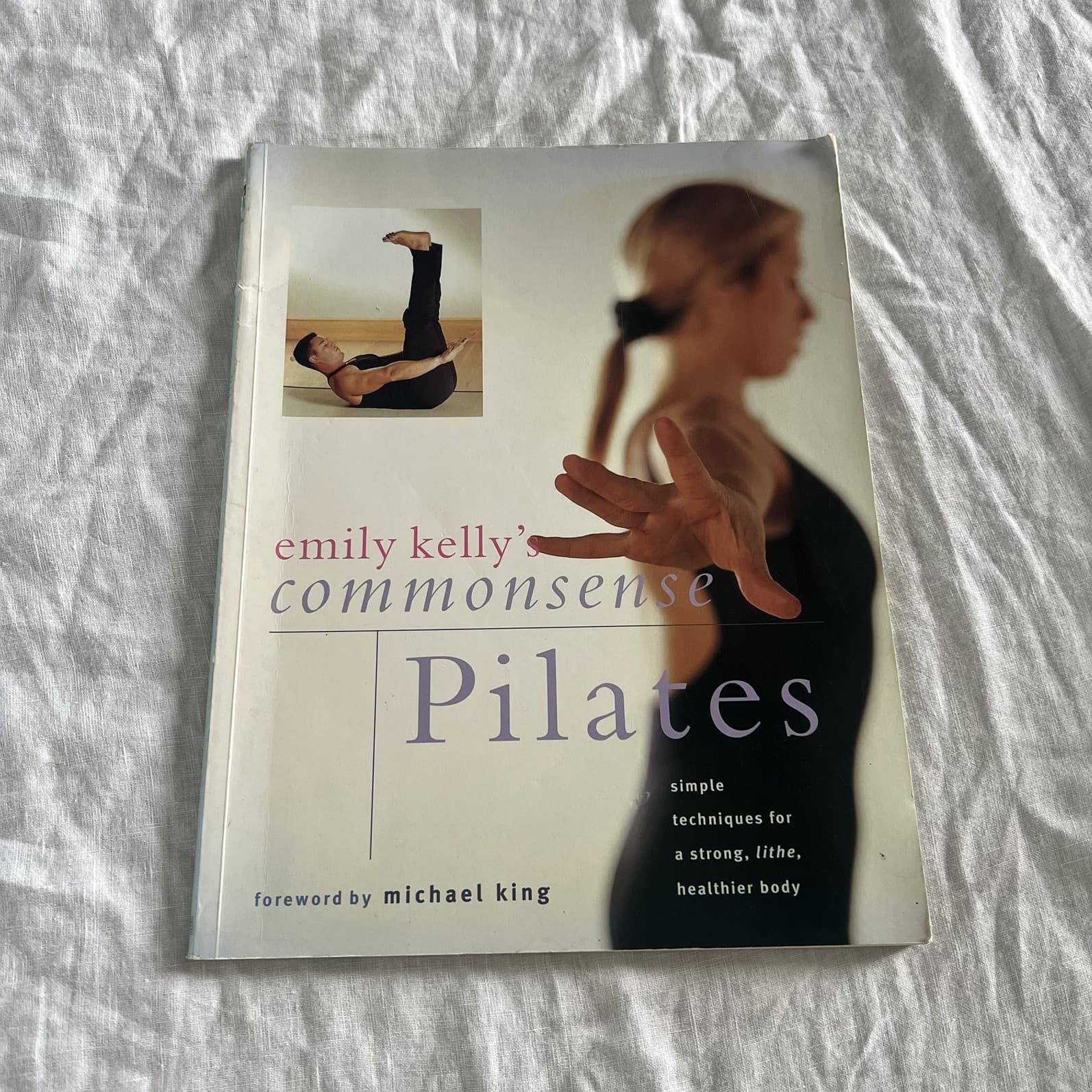 Emily Kelly's Commonsense Pilates Paperback Book Simple Techniques Fitness — photo 1 of 6
