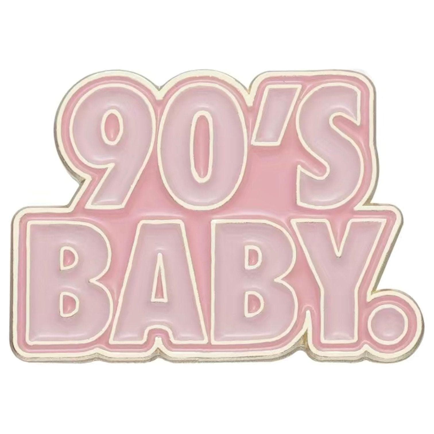 ‘90’s Baby' - Enamel Pin — photo 1 of 2