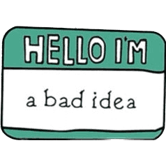 I'm a bad Idea - Enamel Pin — photo 1 of 2