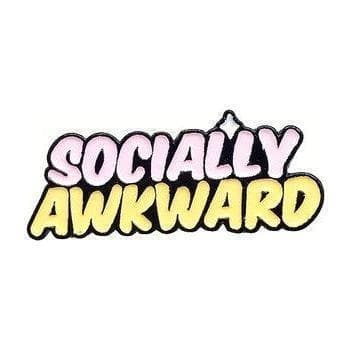 Socially Awkward - Enamel Pin