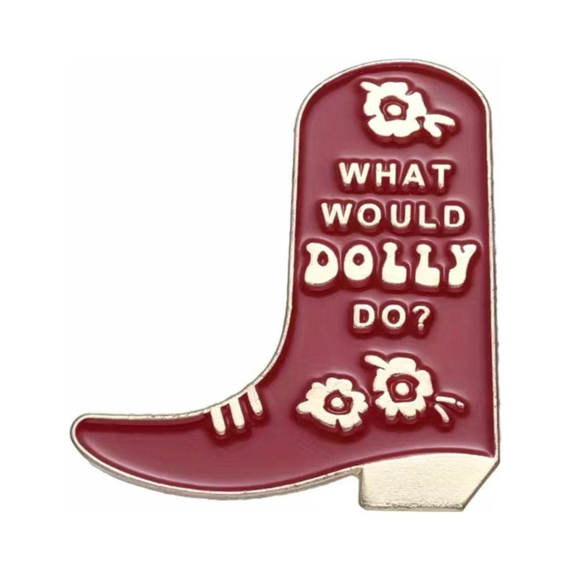 What would Dolly do? - Enamel Pin — photo 1 of 3