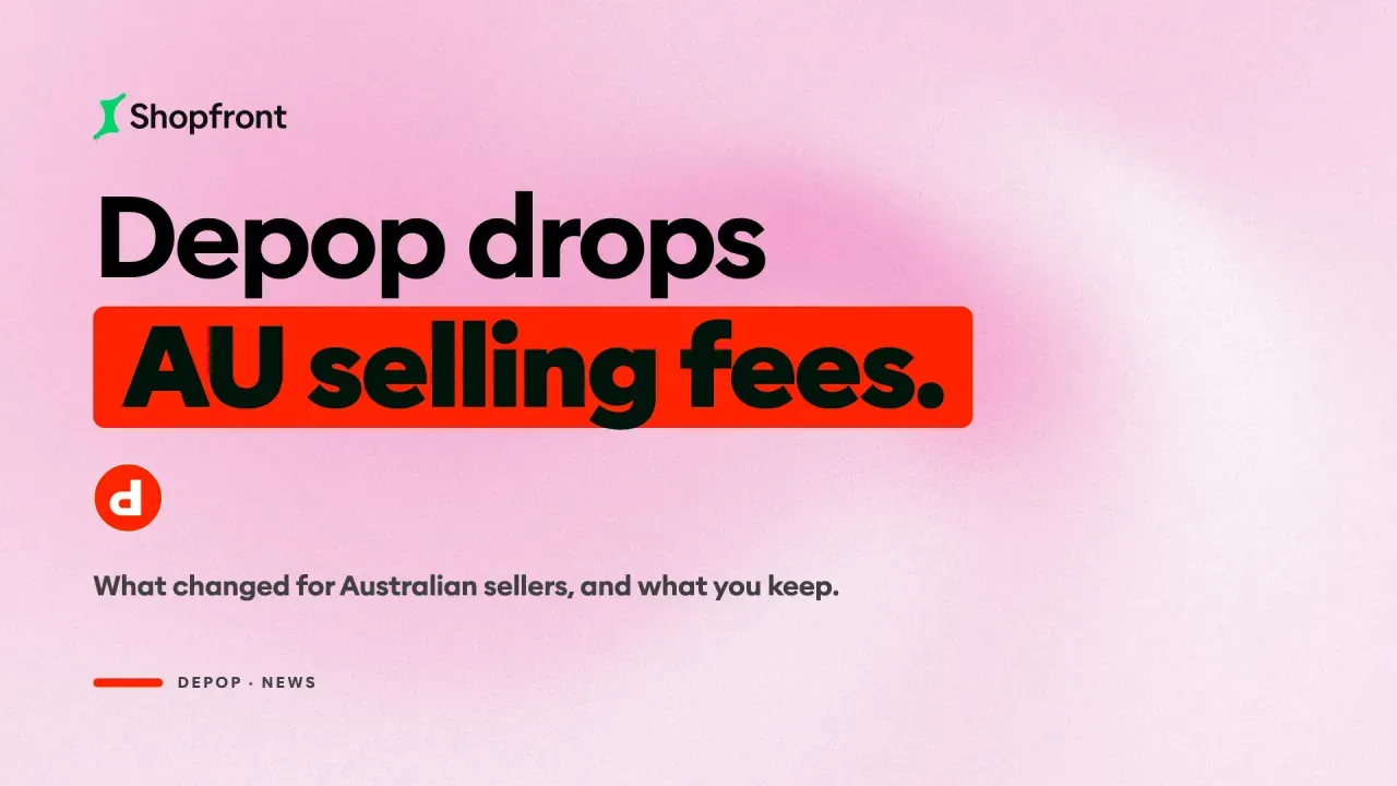 Depop Removed Selling Fees in Australia (July 2026)