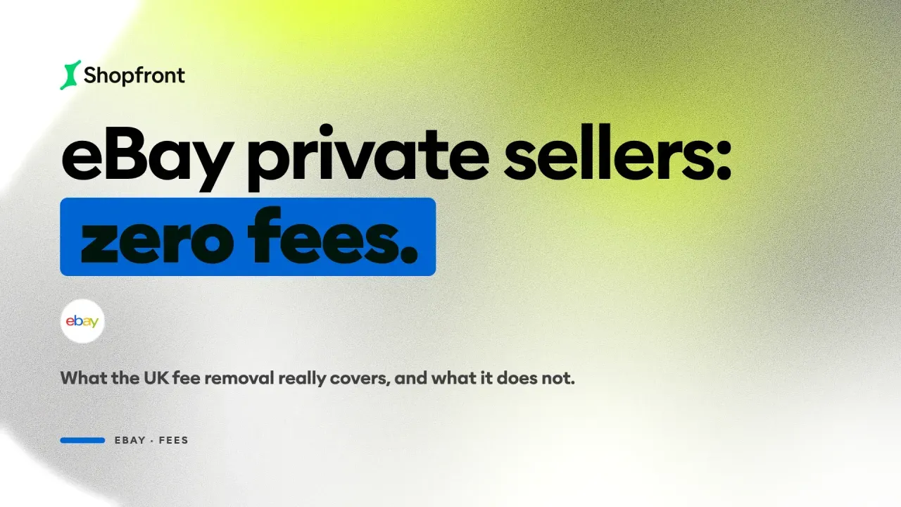 eBay Private Seller Fees UK (2026): Free to Sell?