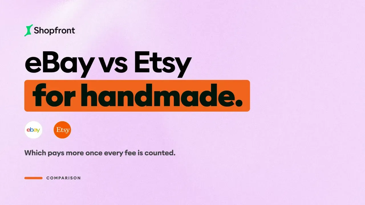 eBay vs Etsy for Handmade: Which Pays More?