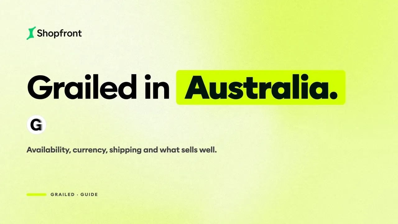 Grailed in Australia: What Sellers Need to Know