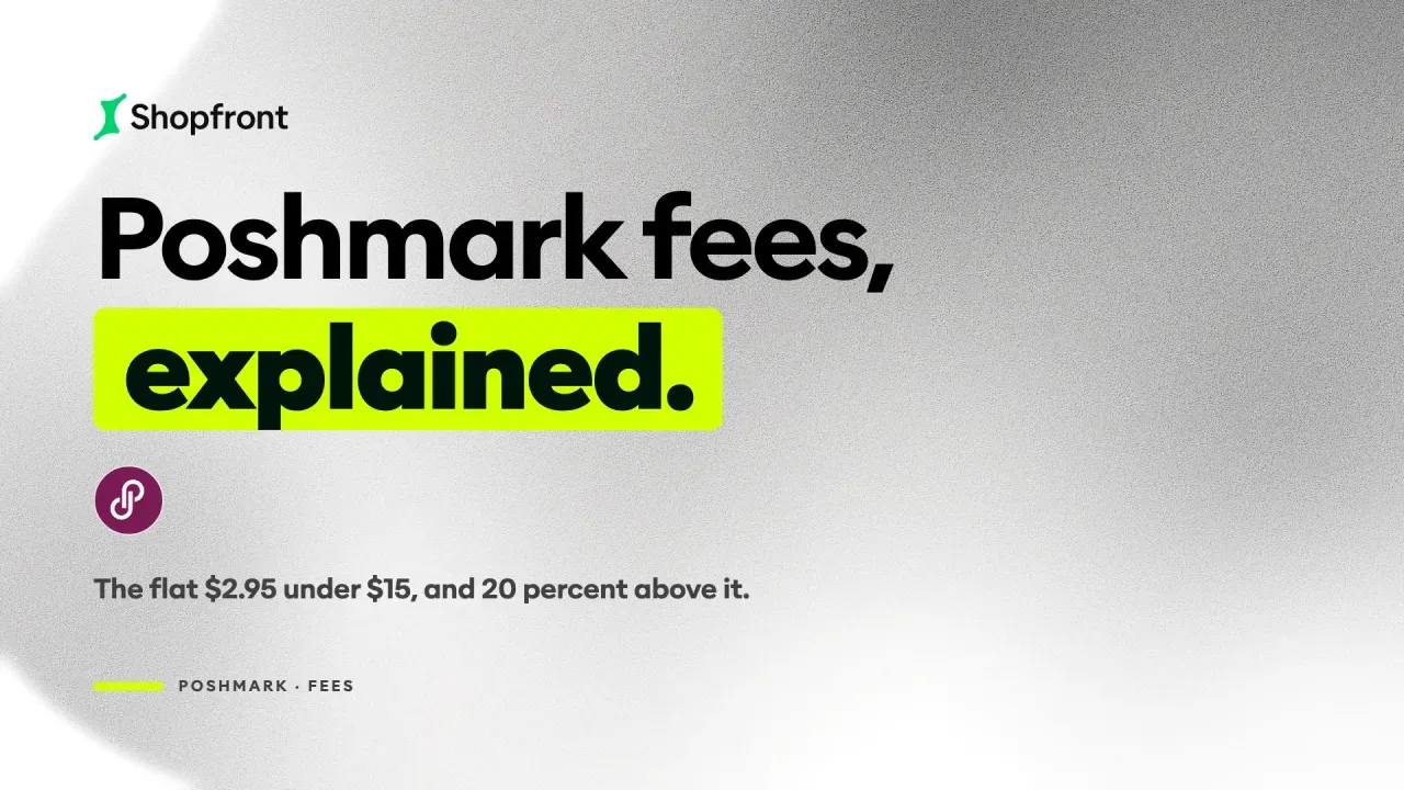 Poshmark Fees (2026): How Much Does Poshmark Take?