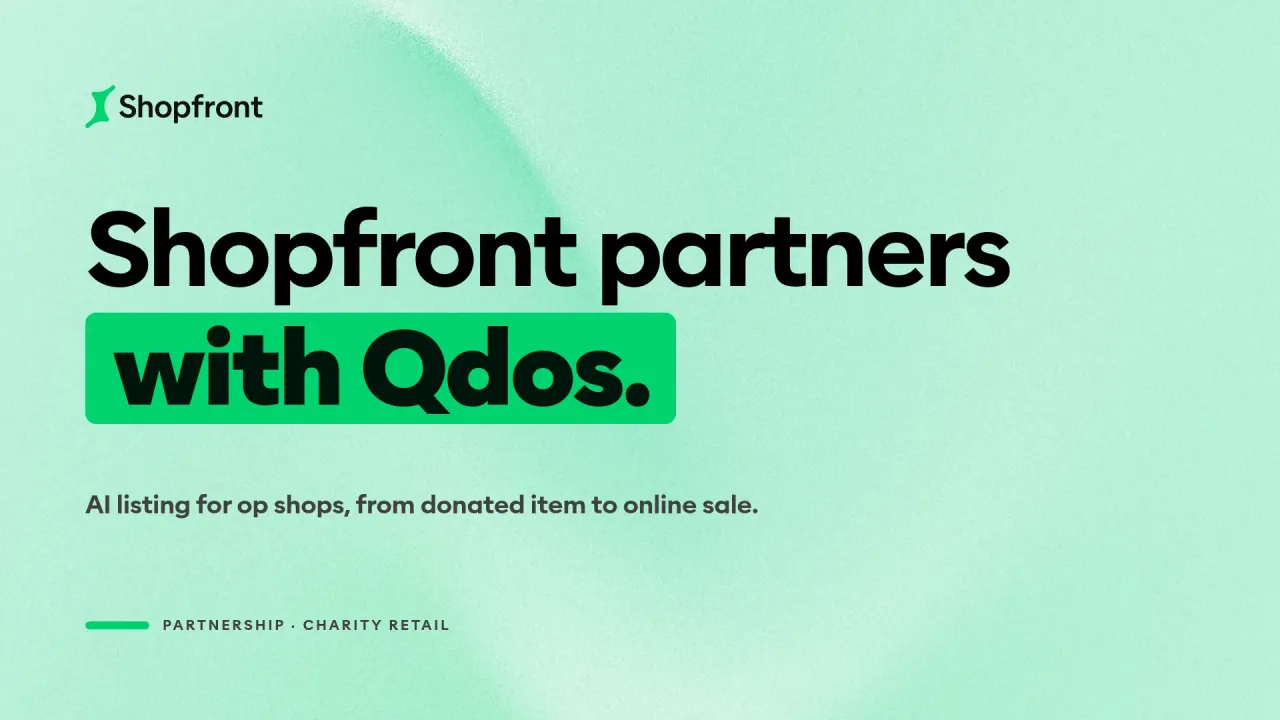 Shopfront and Qdos Partner on AI Listing for Op Shops