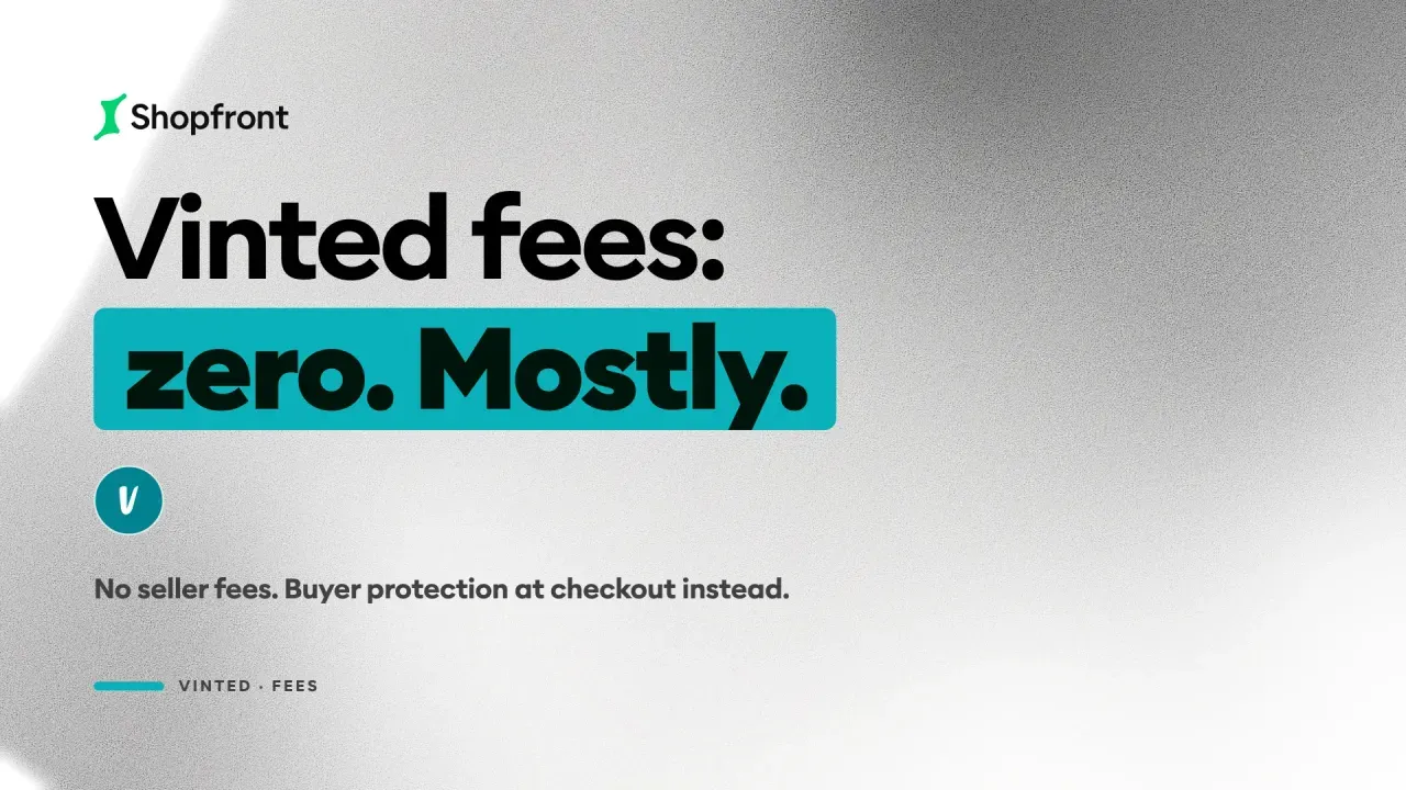 Vinted Fees UK (2026): What Sellers Actually Keep